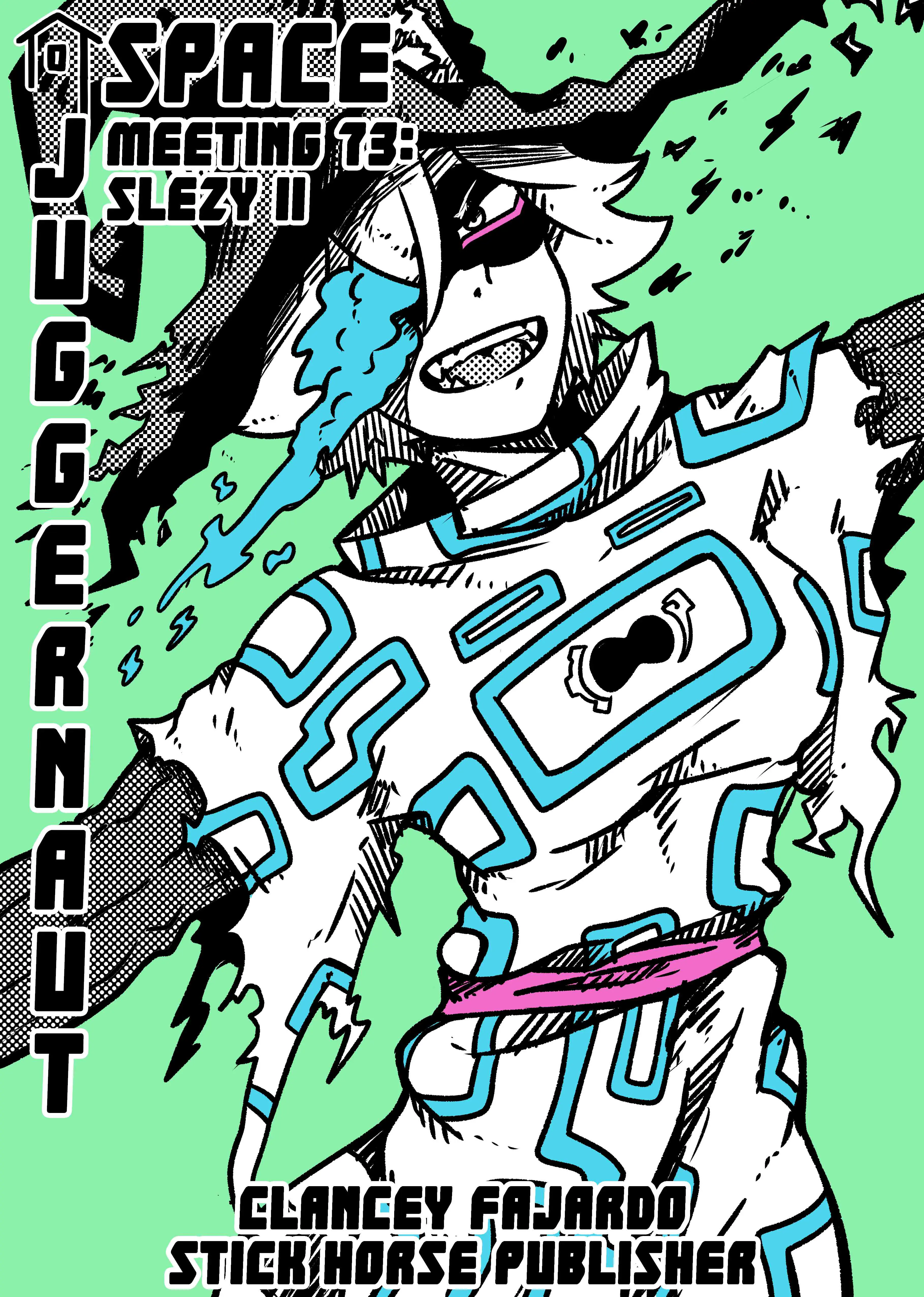 Space Juggernaut - Vol.8 Chapter 73: Slezy Ii