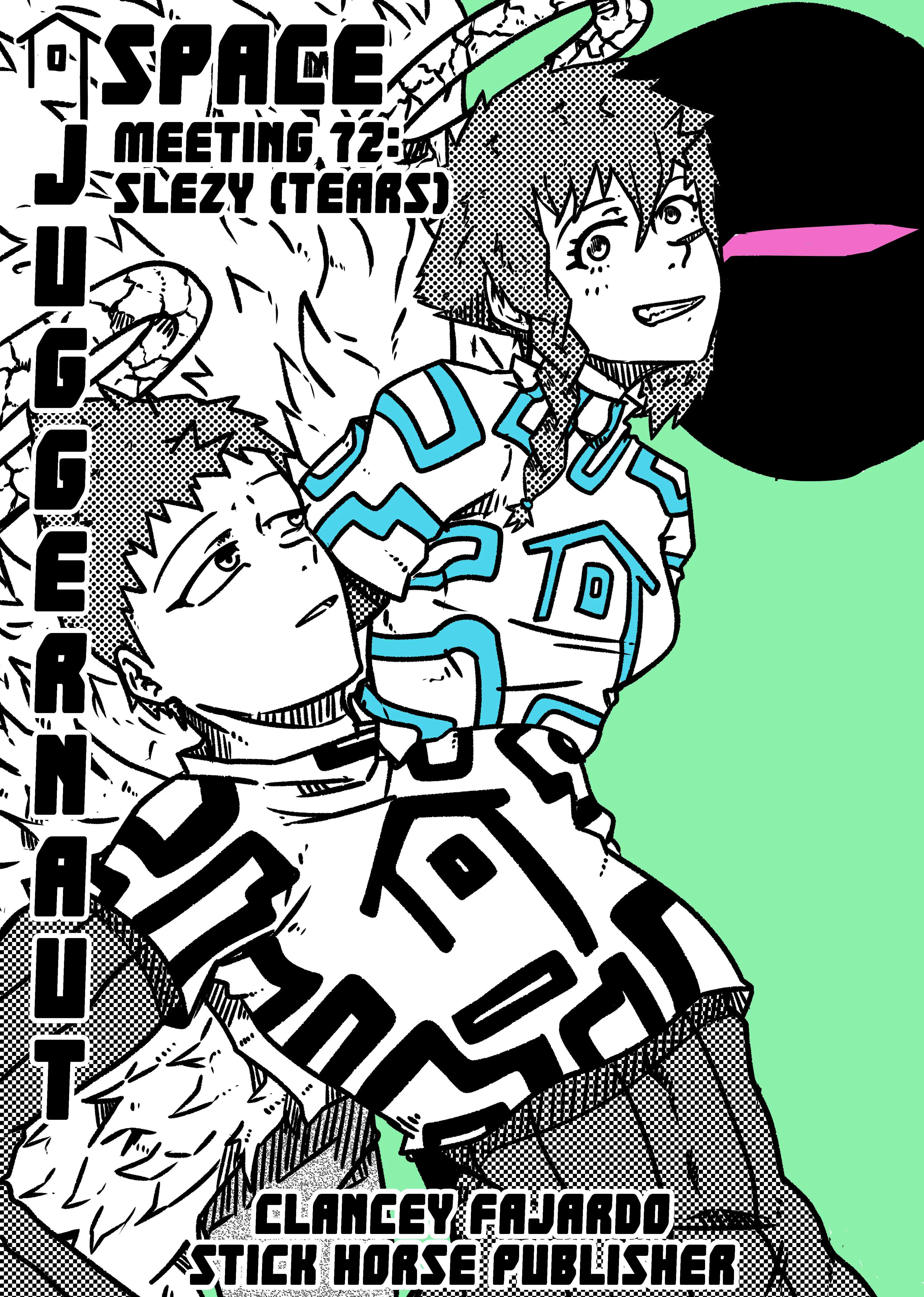 Space Juggernaut - Vol.8 Chapter 72: Slezy (Tears)