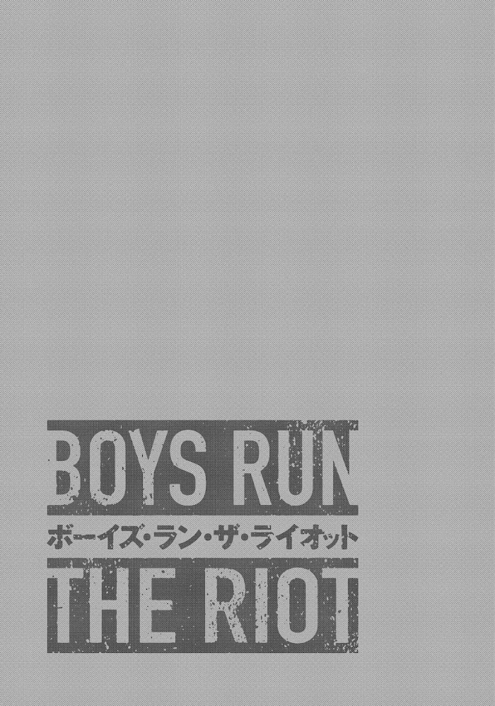 Boys Run The Riot - Chapter 25