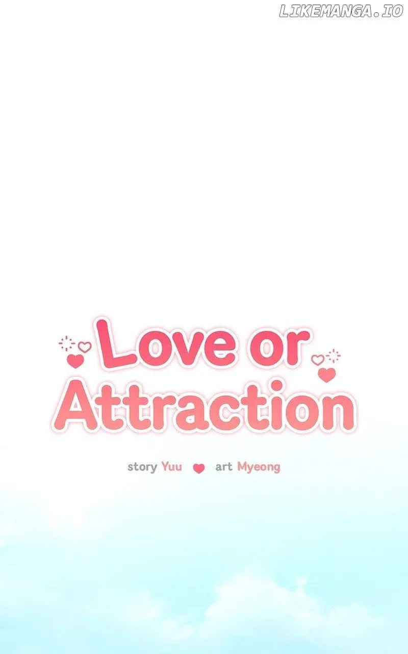 Love Or Attraction - Chapter 33