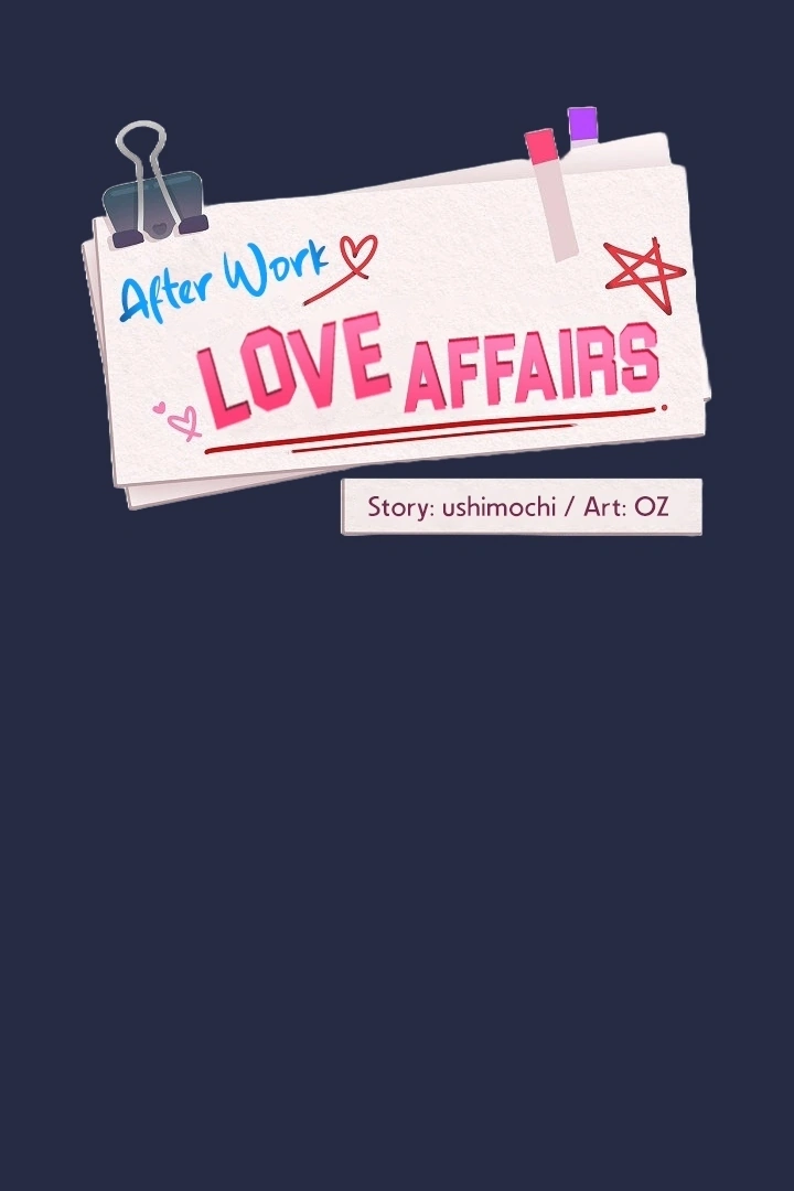 After Work Love Affairs - Chapter 44