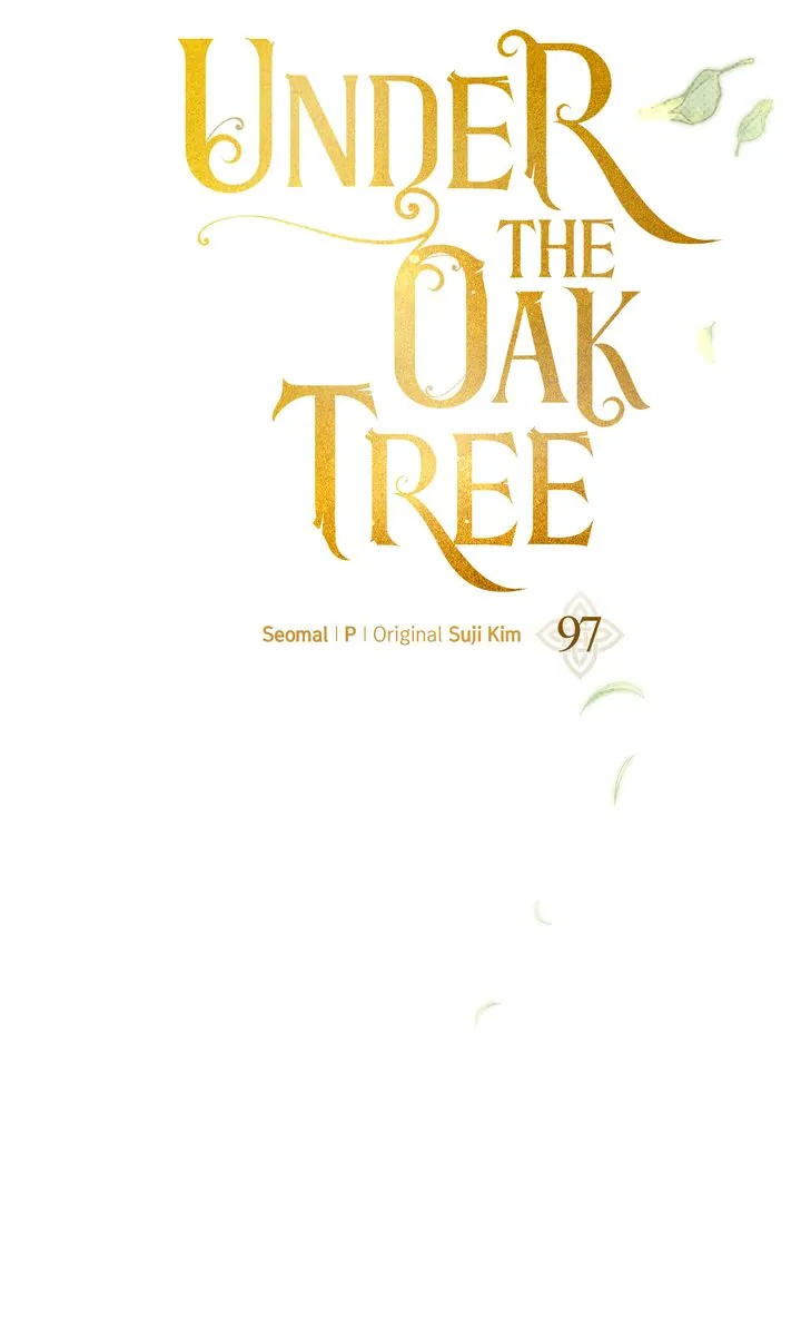 Under The Oak Tree - Chapter 97