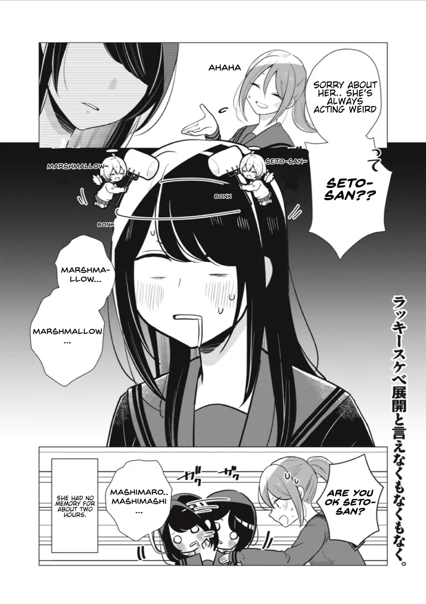 Seto-San O Warawasetai Tsumugi-Chan - Chapter 6: Strategy 6: Marshmallow’s