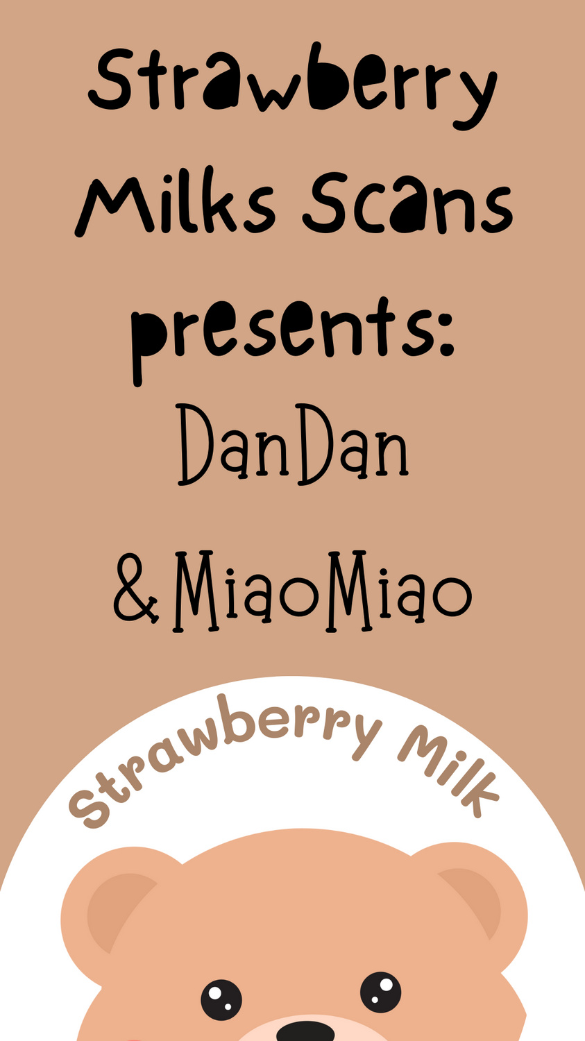 Dandan & Miaomiao - Chapter 1: 1