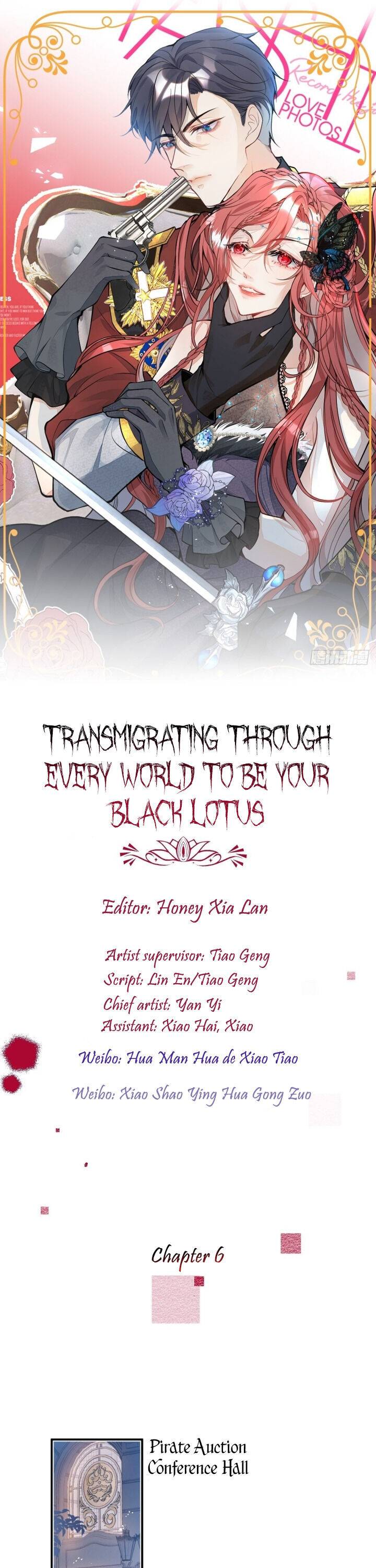 Transmigrating Through Every World To Be Your Black Lotus - Chapter 6