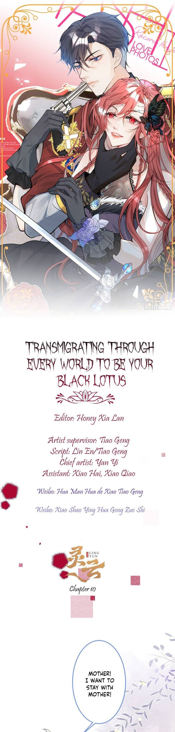 Transmigrating Through Every World To Be Your Black Lotus - Chapter 10