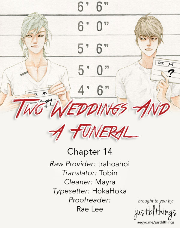 Two Weddings And A Funeral - Chapter 14