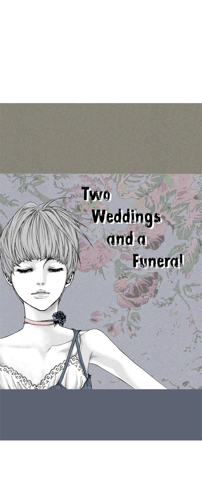 Two Weddings And A Funeral - Chapter 13