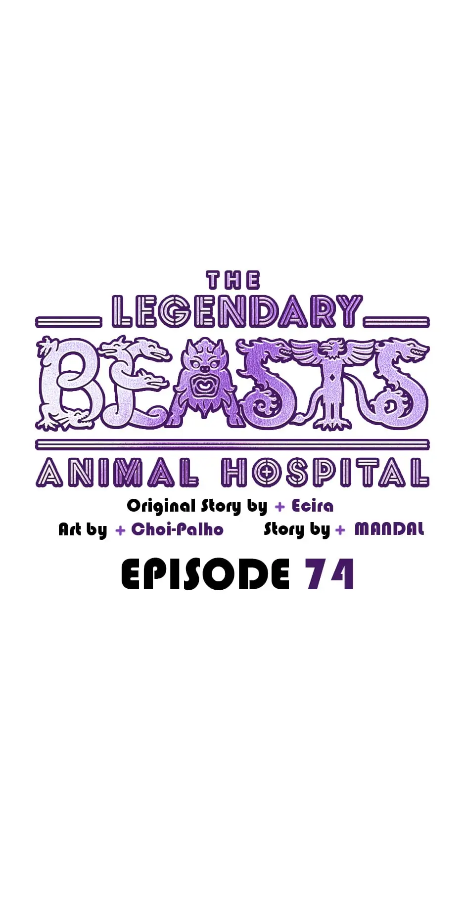 The Legendary Beasts Animal Hospital - Chapter 74