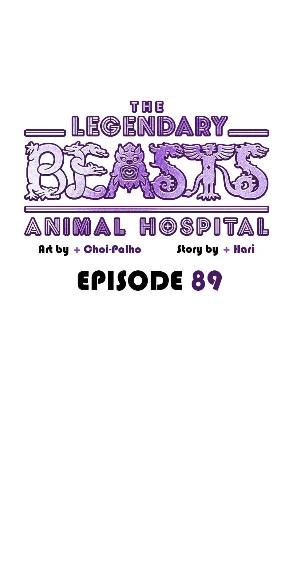 The Legendary Beasts Animal Hospital - Chapter 89