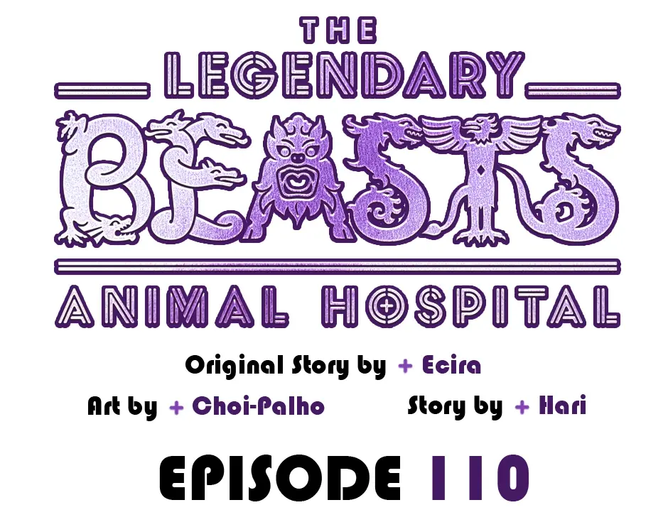 The Legendary Beasts Animal Hospital - Chapter 110