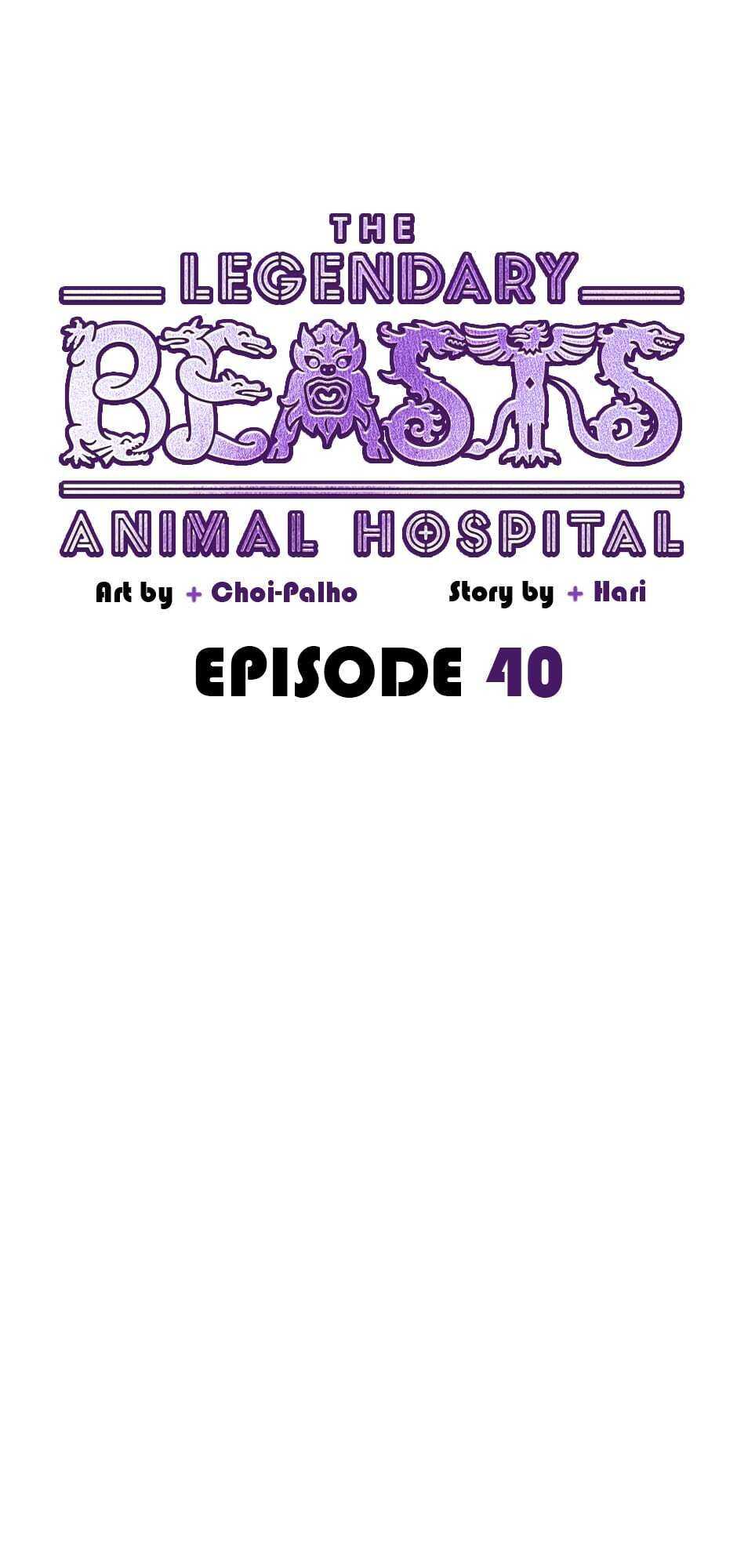 The Legendary Beasts Animal Hospital - Chapter 40