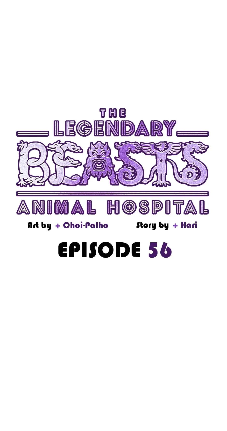 The Legendary Beasts Animal Hospital - Chapter 56