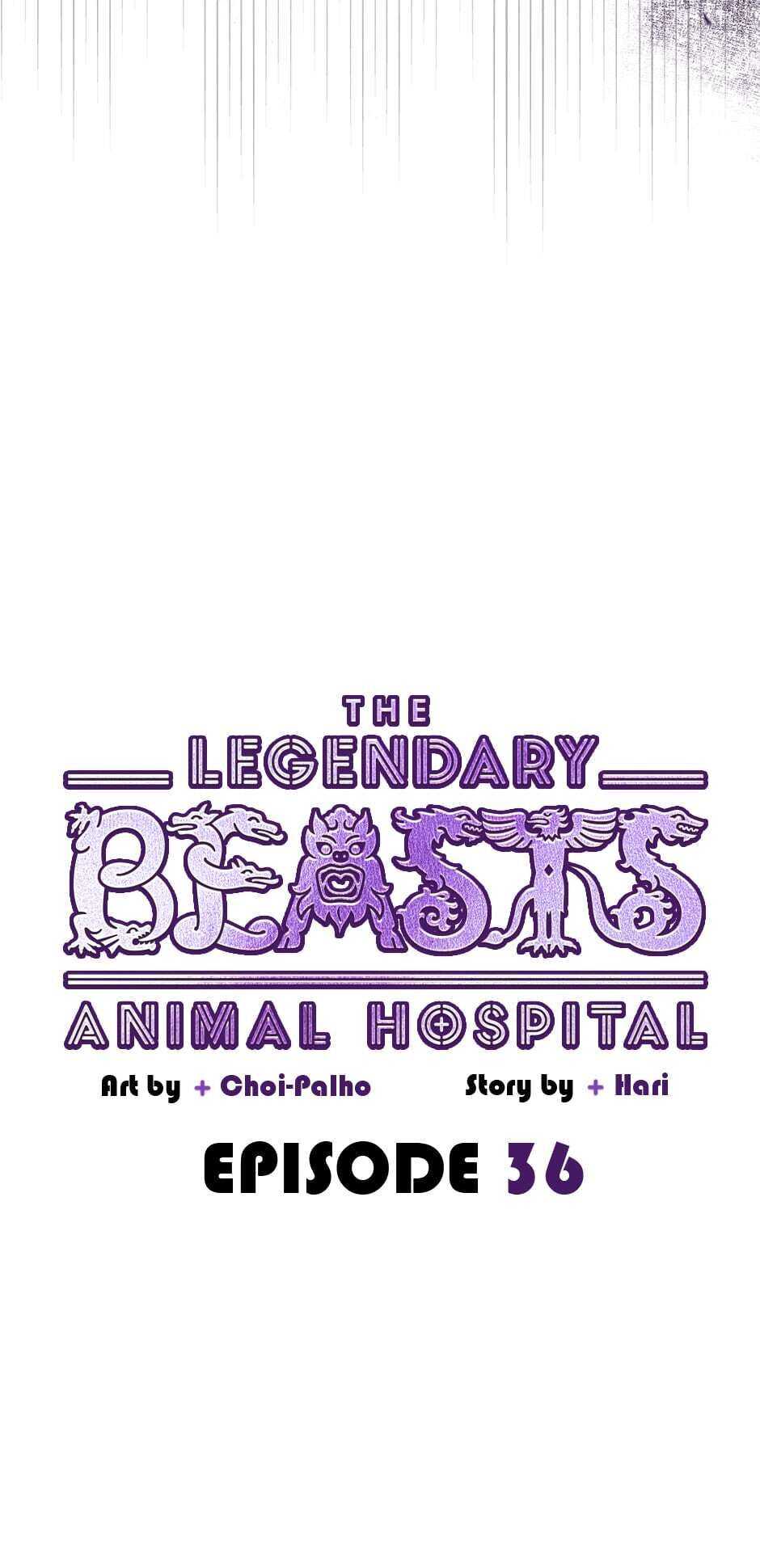 The Legendary Beasts Animal Hospital - Chapter 36