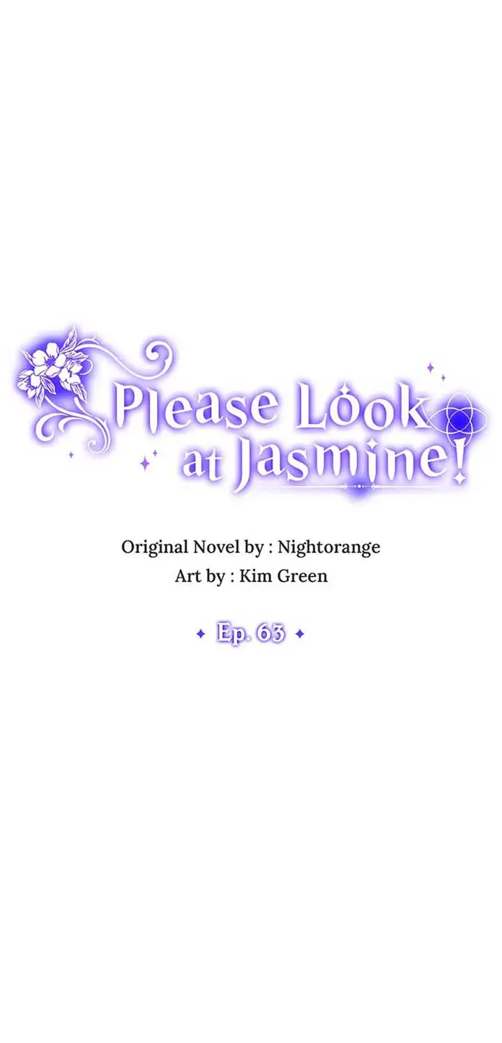 Please Lay Your Eyes On Jasmine - Chapter 63