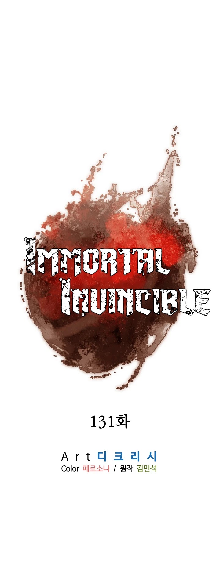 Immortal, Invincible - Chapter 131