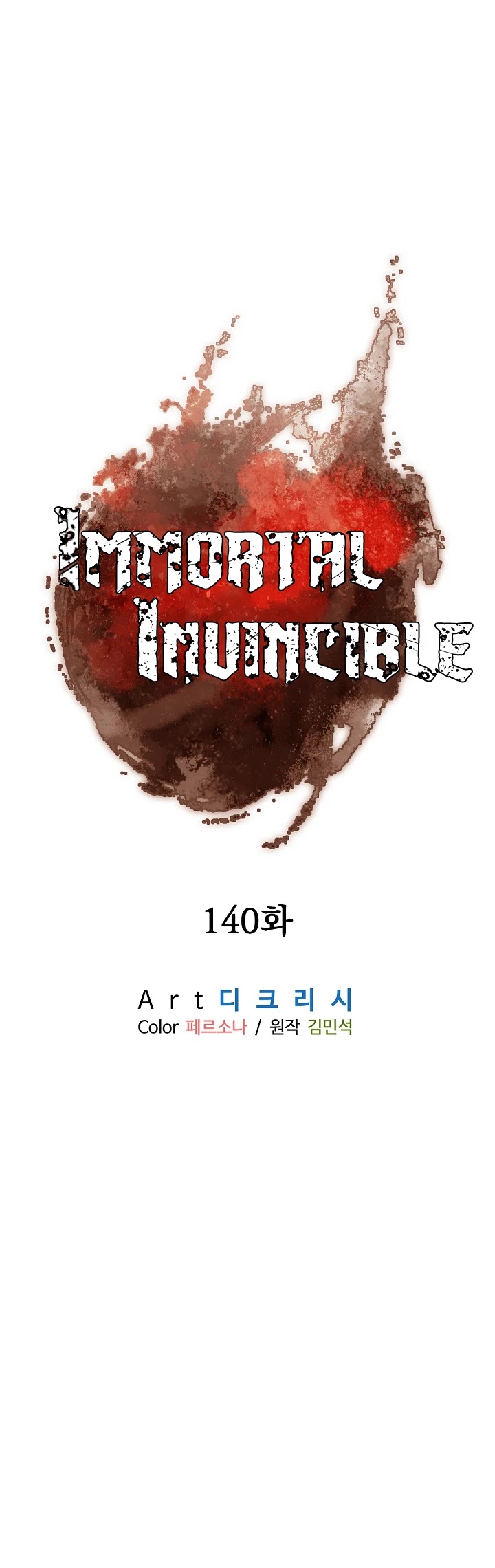 Immortal, Invincible - Chapter 140