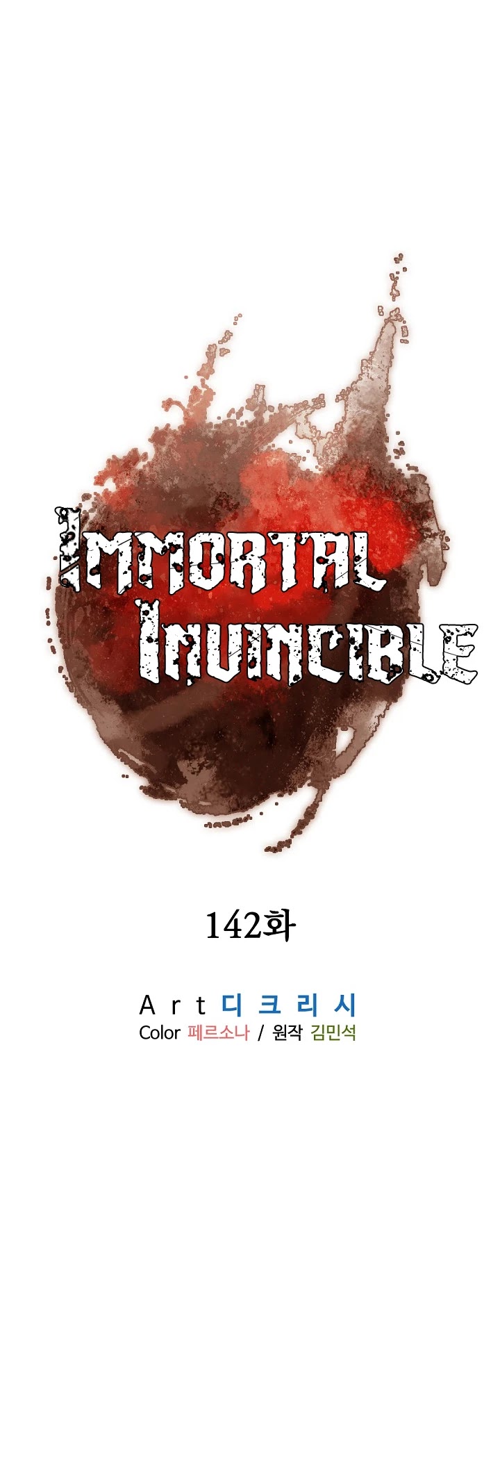 Immortal, Invincible - Chapter 142