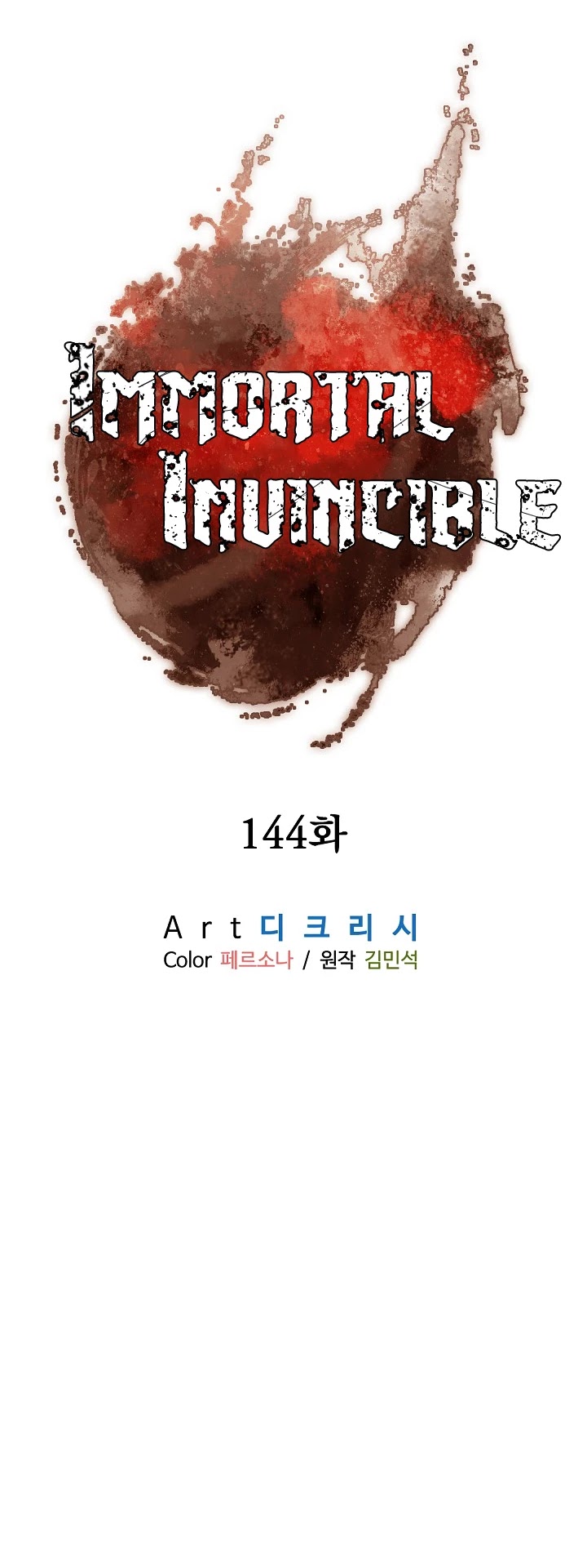 Immortal, Invincible - Chapter 144