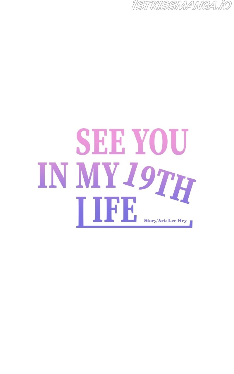 See You In My 19Th Life - Chapter 104