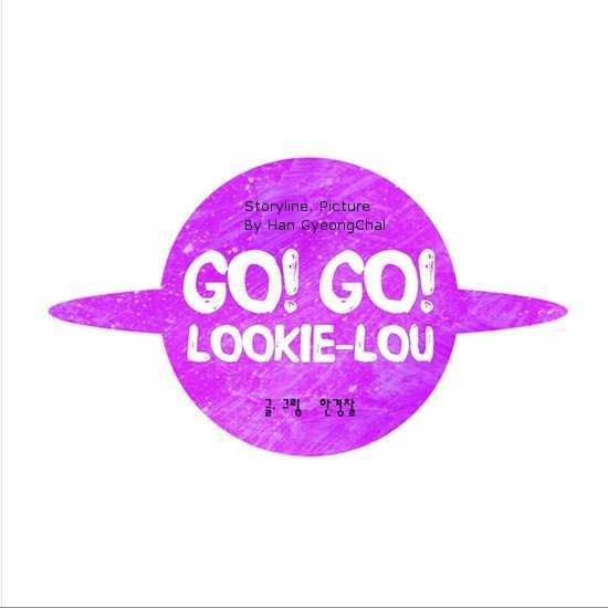 Go! Go! Lookie-Lou - Vol.1 Chapter 1 : The Stranger ~1