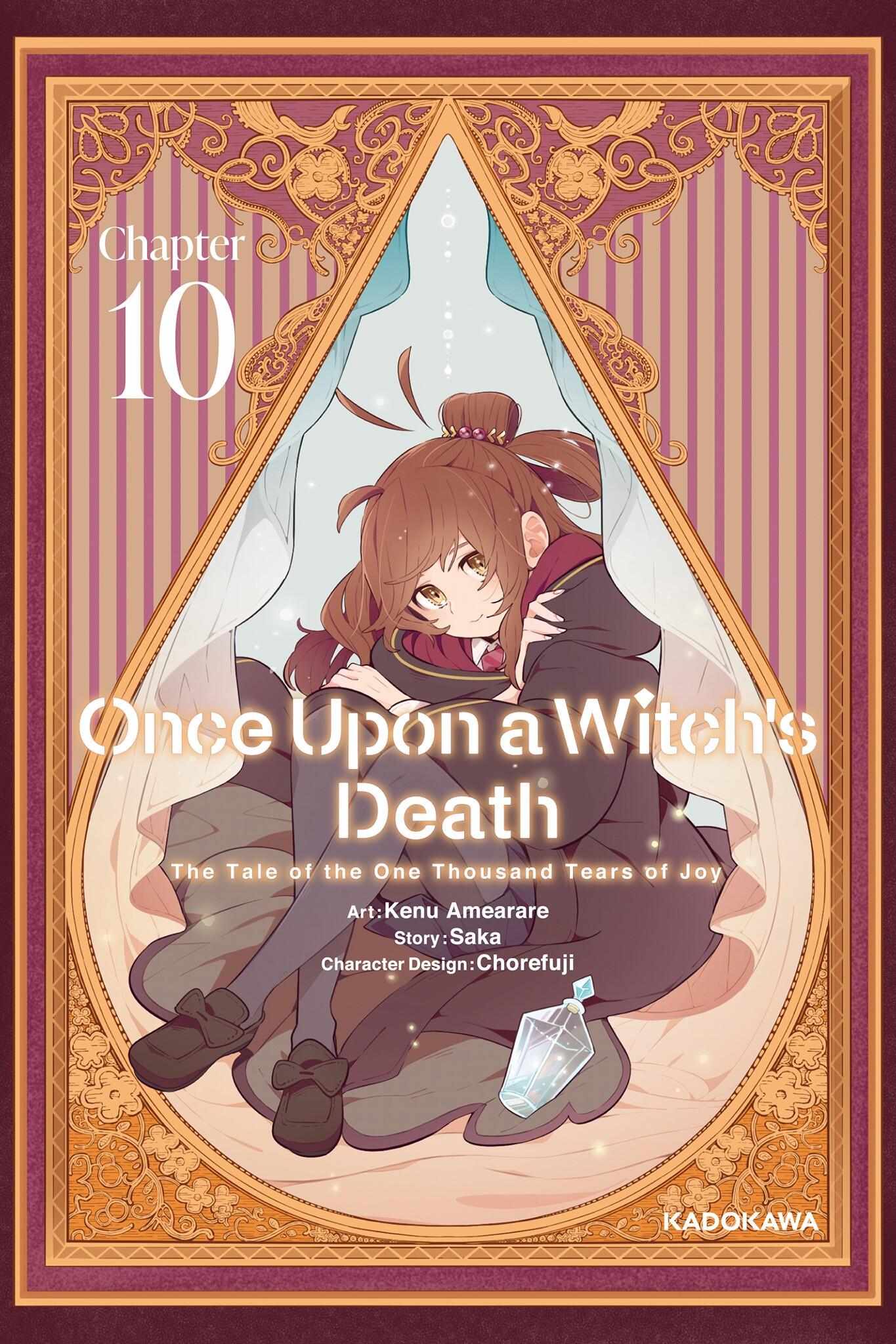 Once Upon A Witch's Death: The Tale Of The One Thousand Tears Of Joy - Chapter 10