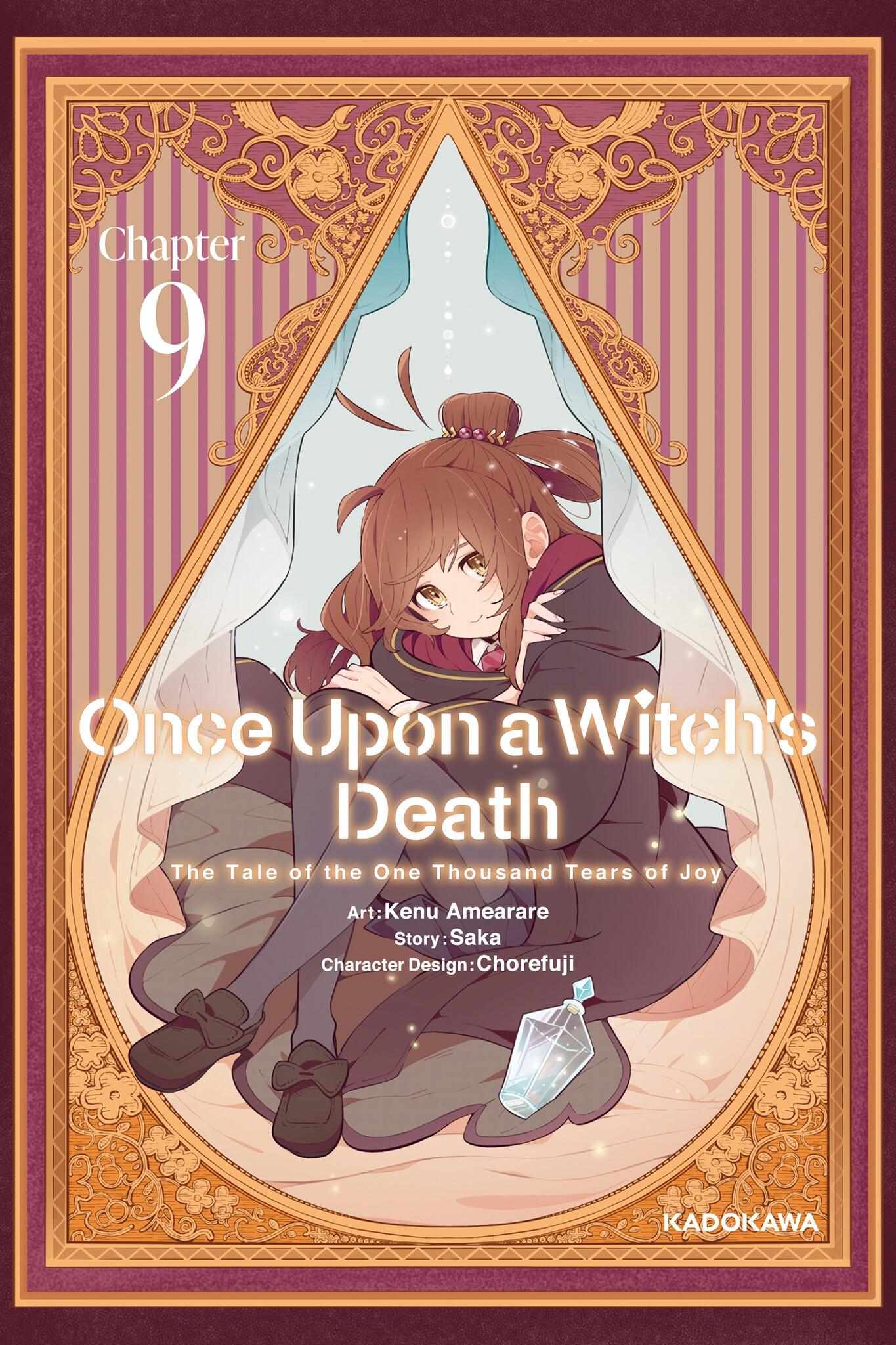 Once Upon A Witch's Death: The Tale Of The One Thousand Tears Of Joy - Chapter 9