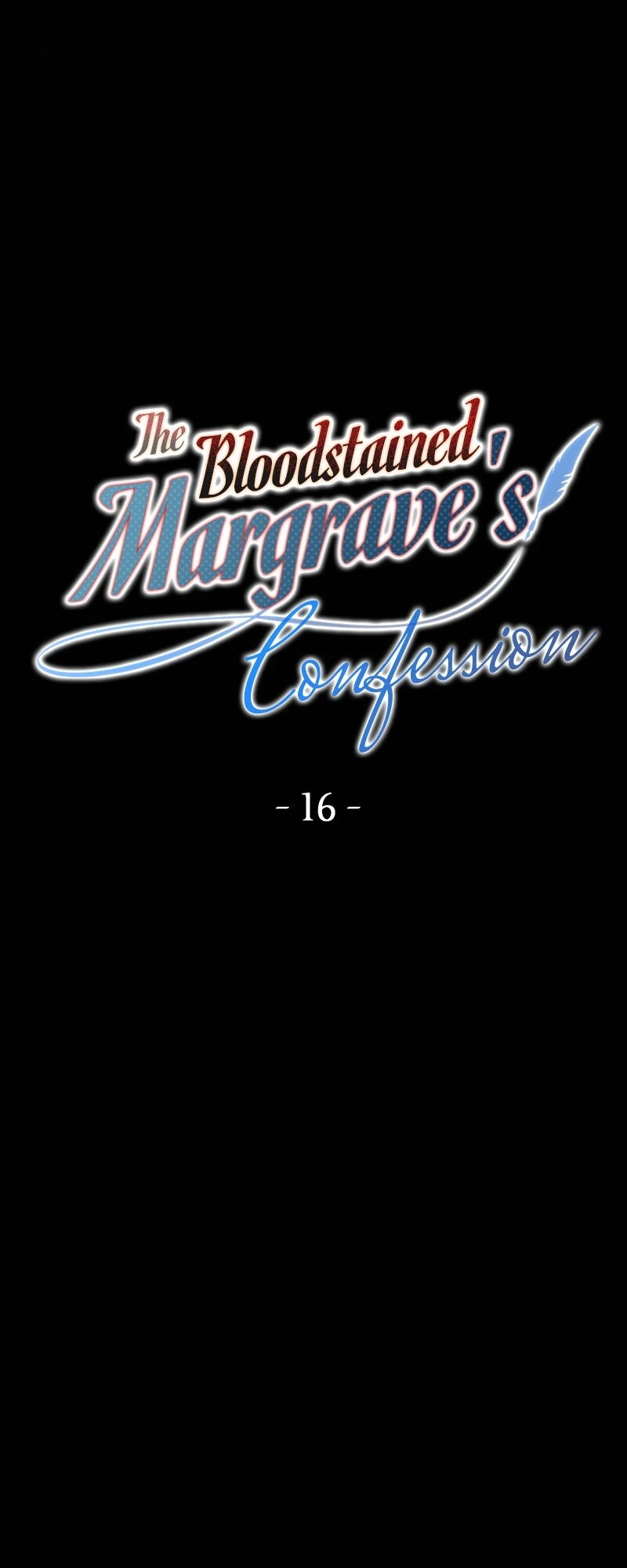 The Bloodstained Margrave's Confession - Chapter 16