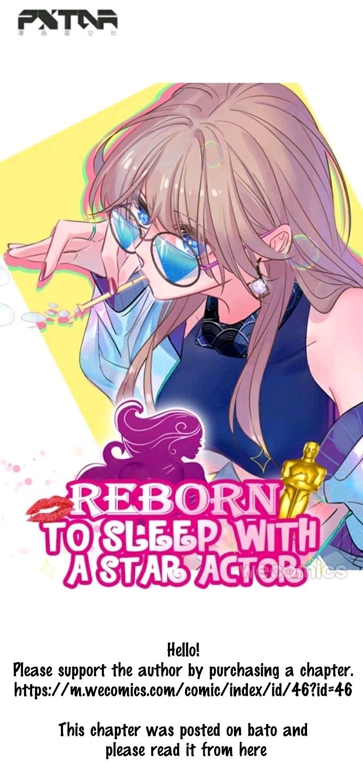 Reborn To Sleep With A Star Actor - Chapter 91