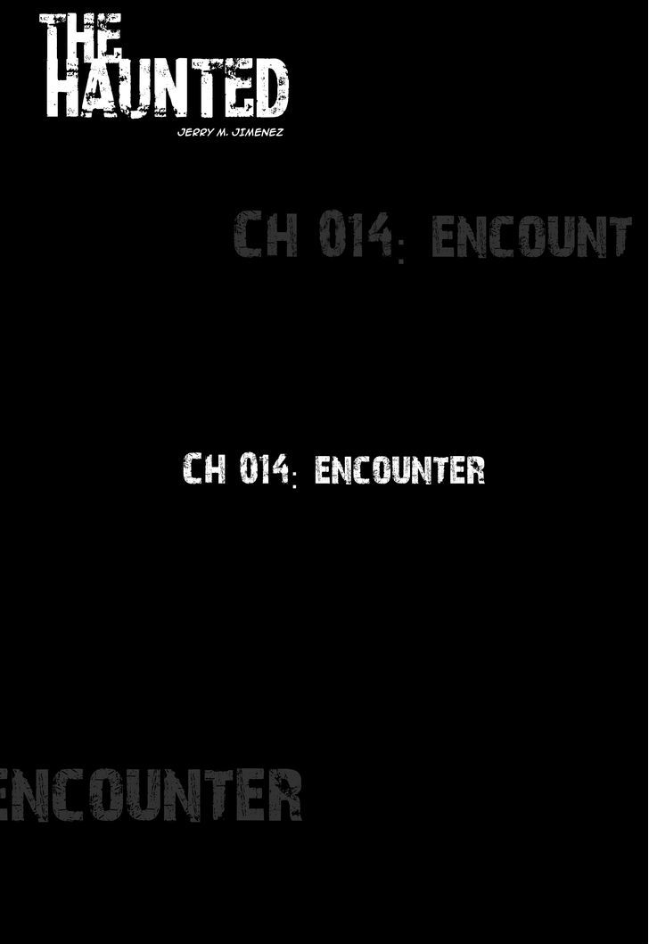 The Haunted - Vol.3 Chapter 14 : Encounter