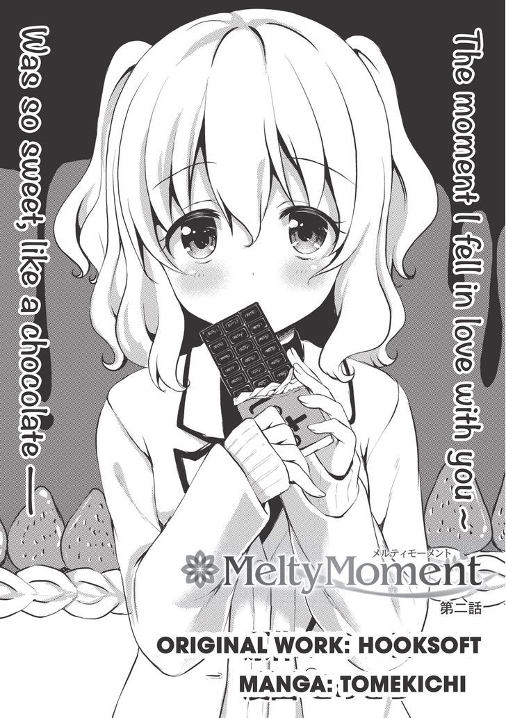 Melty Moment - Chapter 2 : The Moment I Fell In Love With You~ Was So Sweet Like Chocolate~