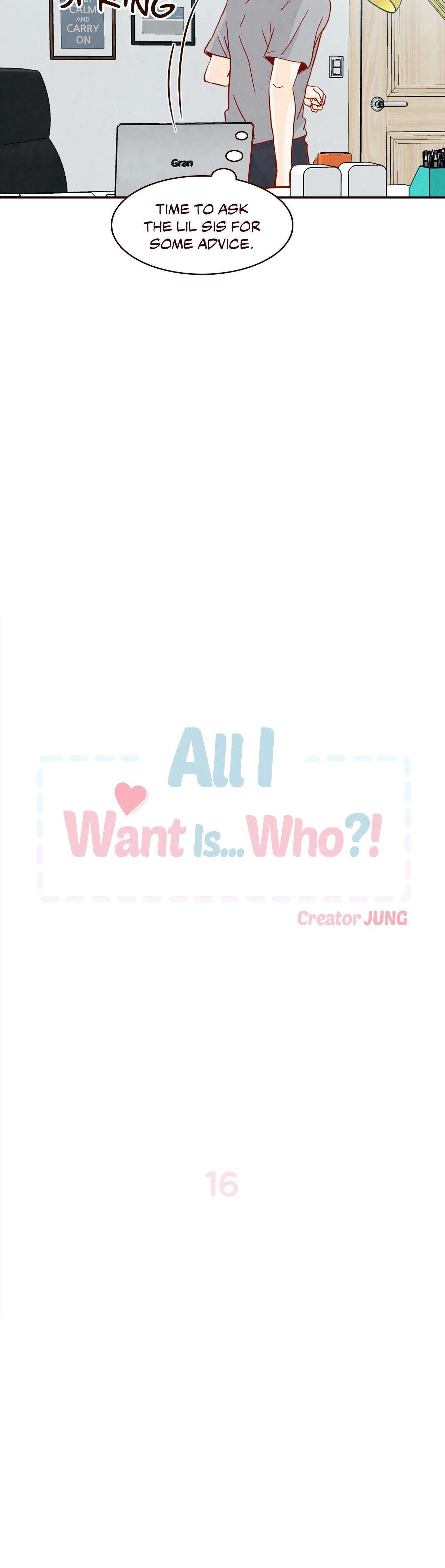 All I Want Is… Who?! - Chapter 16