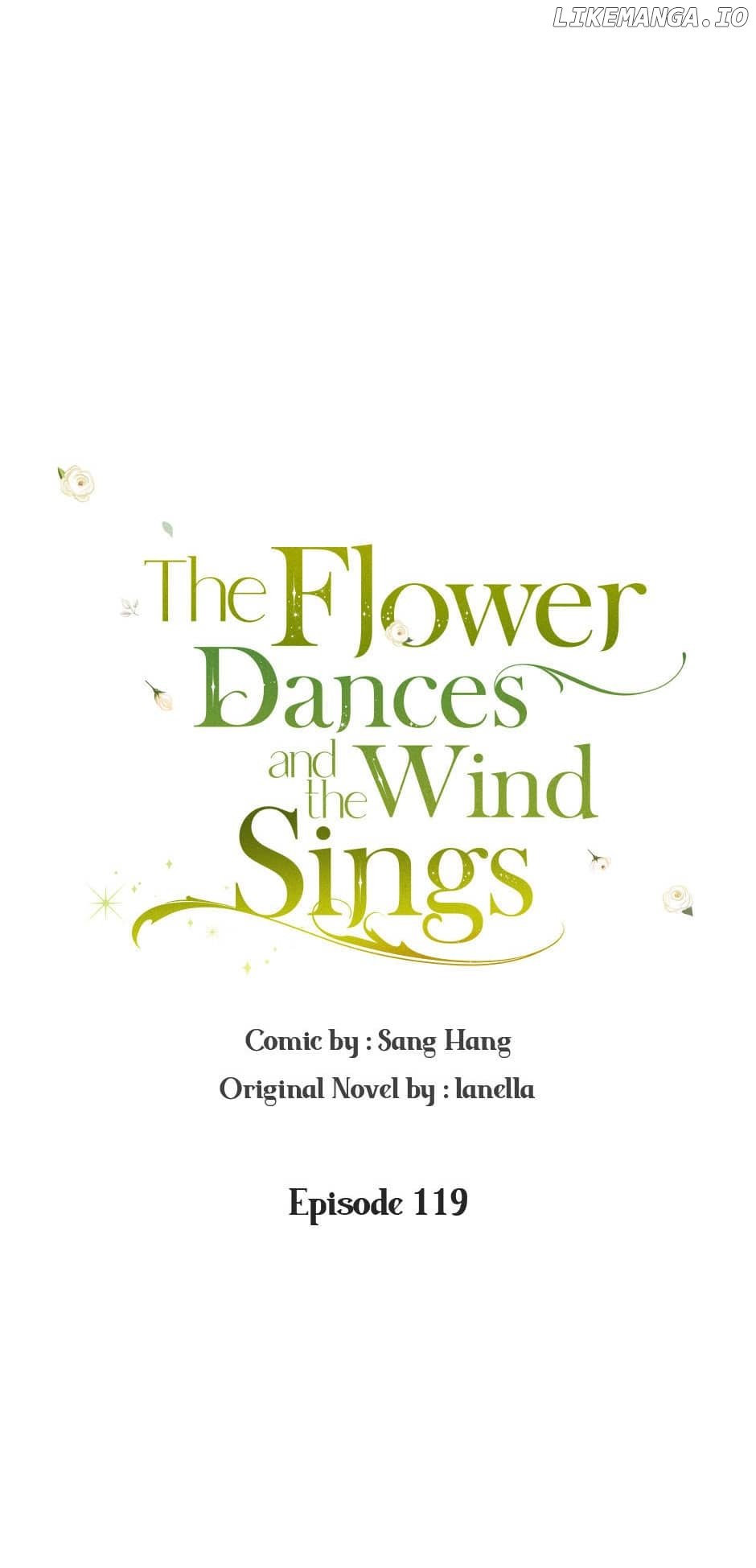 The Flower Dances And The Wind Sings - Chapter 119