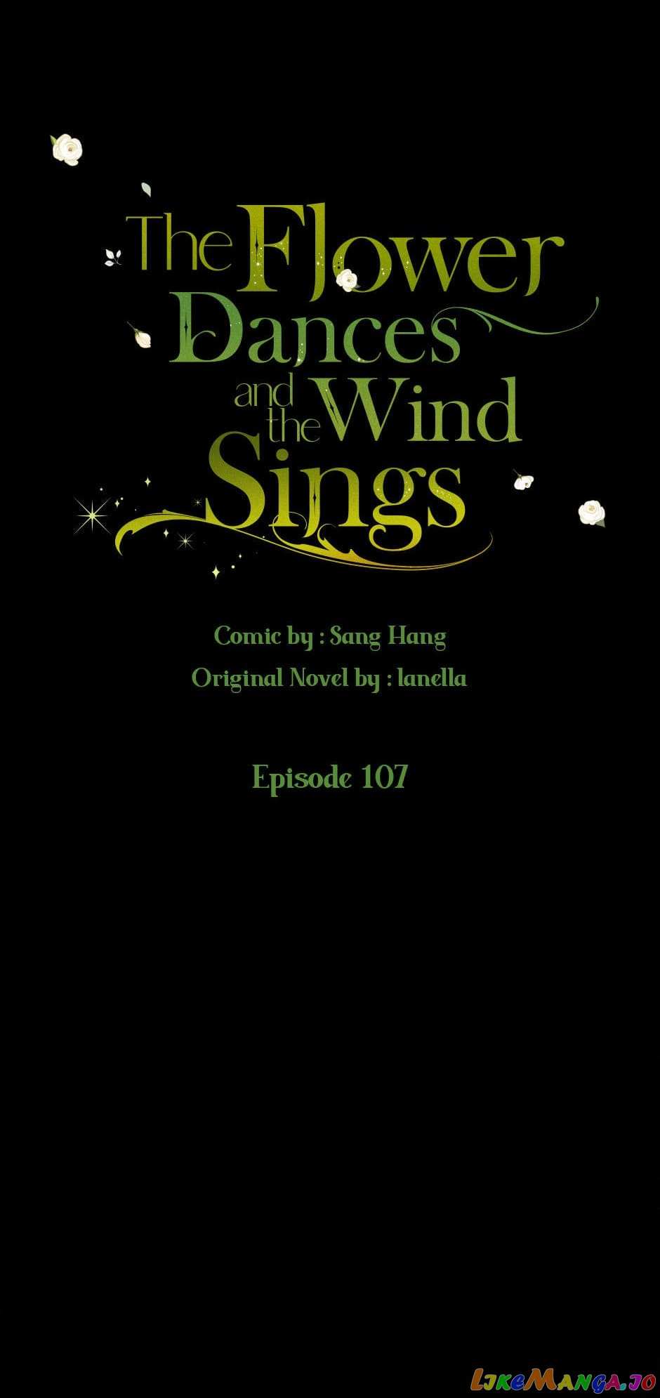 The Flower Dances And The Wind Sings - Chapter 107