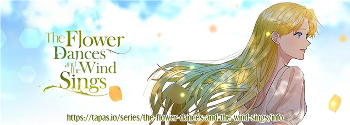 The Flower Dances And The Wind Sings - Chapter 118