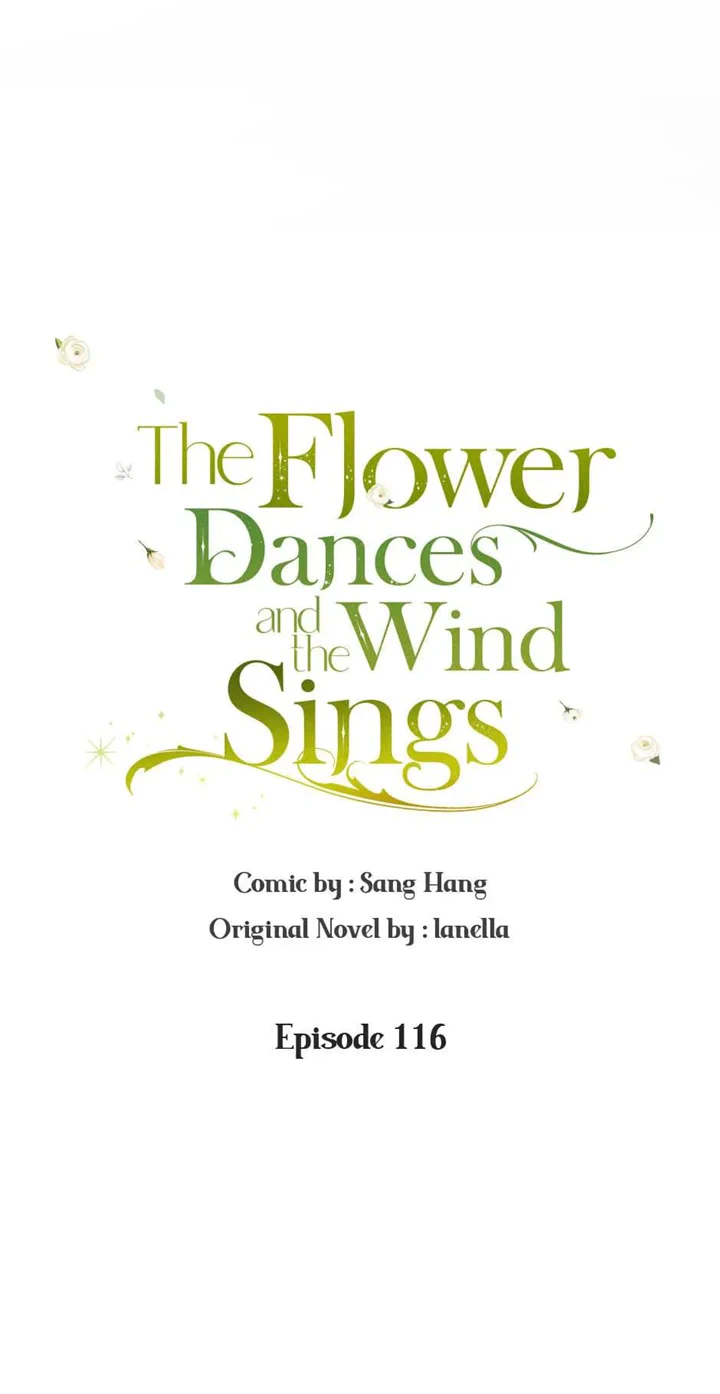 The Flower Dances And The Wind Sings - Chapter 116