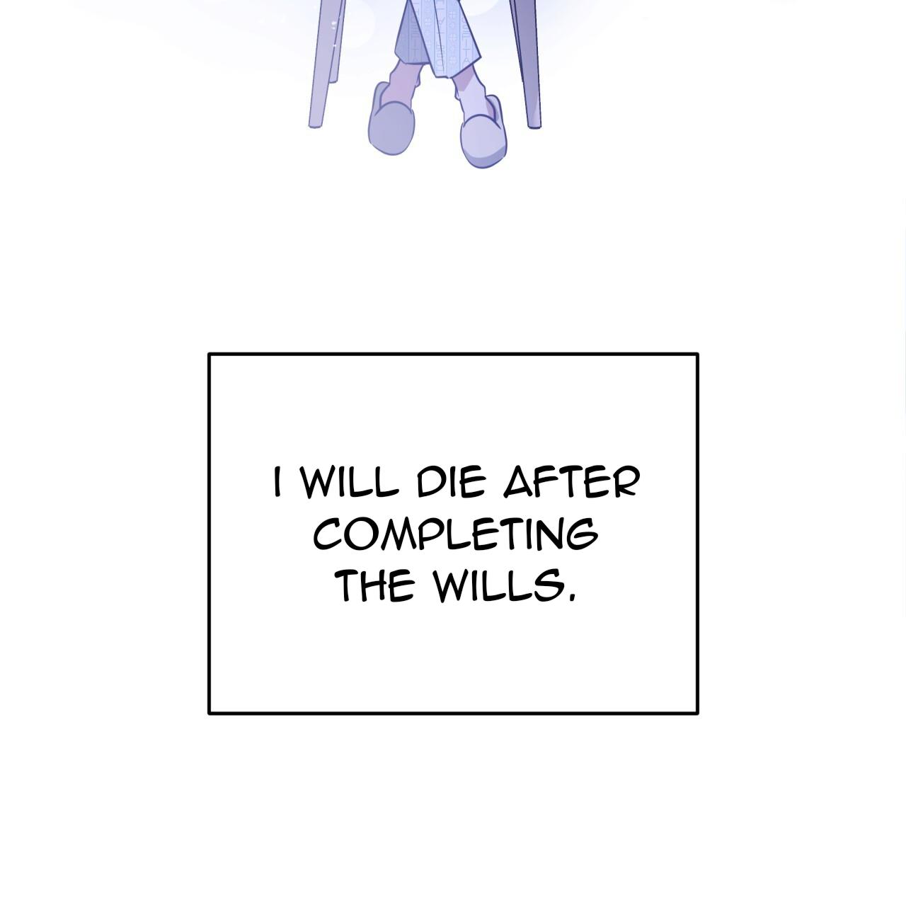 Death Delayed For A Short Time Because Of The Will - Chapter 56