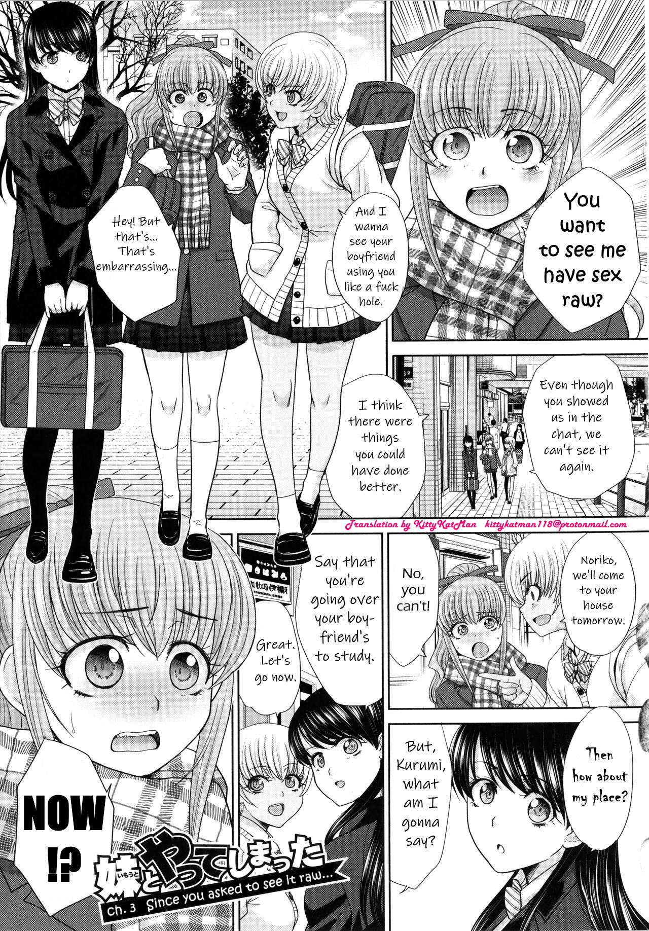 I Had Sex With My Sister And Then I Had Sex With Her Friends - Vol.1 Chapter 3: Since You Asked To See It Raw...