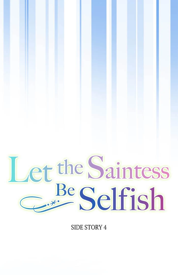 Let The Saintess Be Selfish - Chapter 70