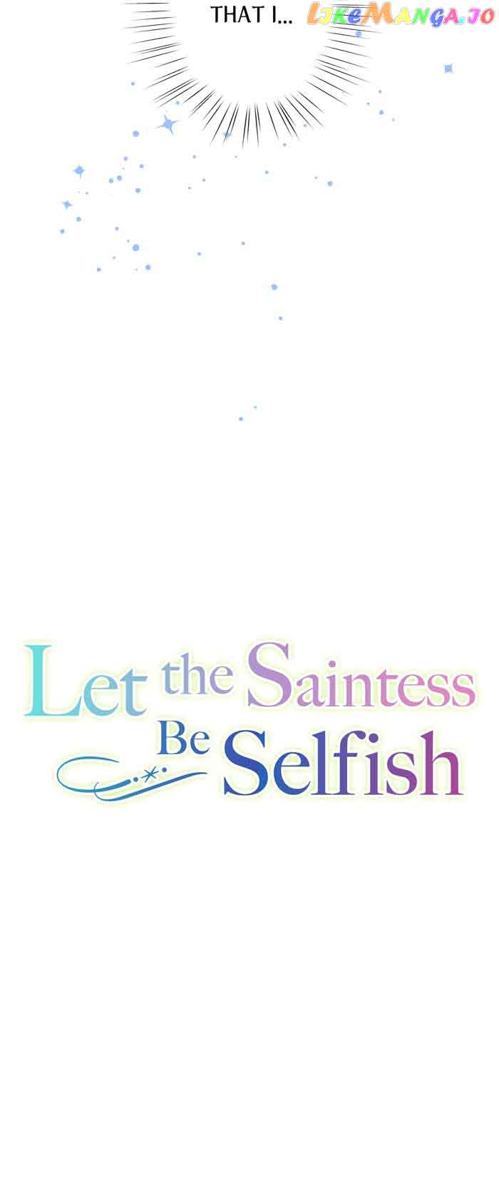 Let The Saintess Be Selfish - Chapter 21