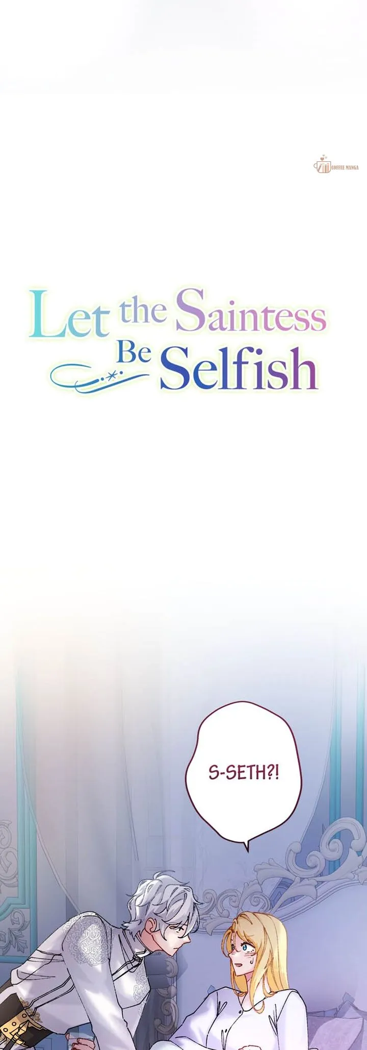 Let The Saintess Be Selfish - Chapter 53