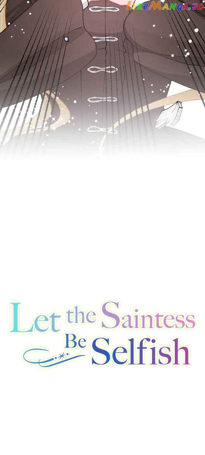 Let The Saintess Be Selfish - Chapter 13