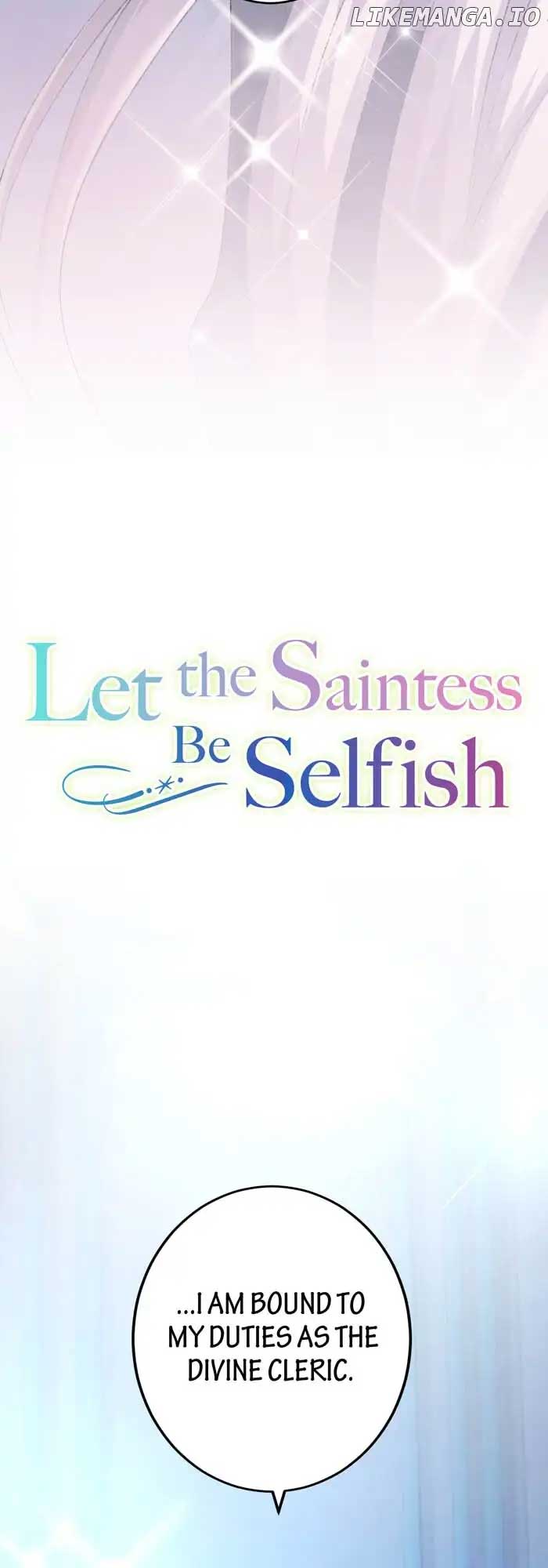 Let The Saintess Be Selfish - Chapter 39