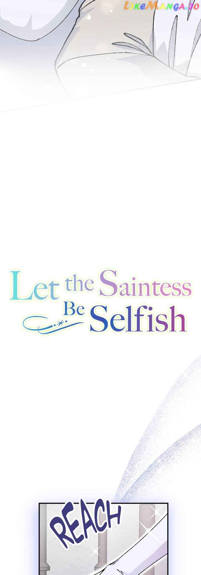 Let The Saintess Be Selfish - Chapter 7