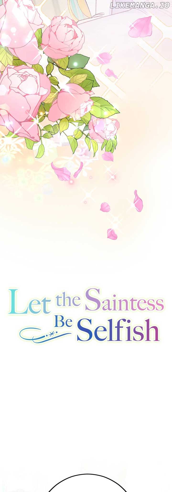 Let The Saintess Be Selfish - Chapter 30