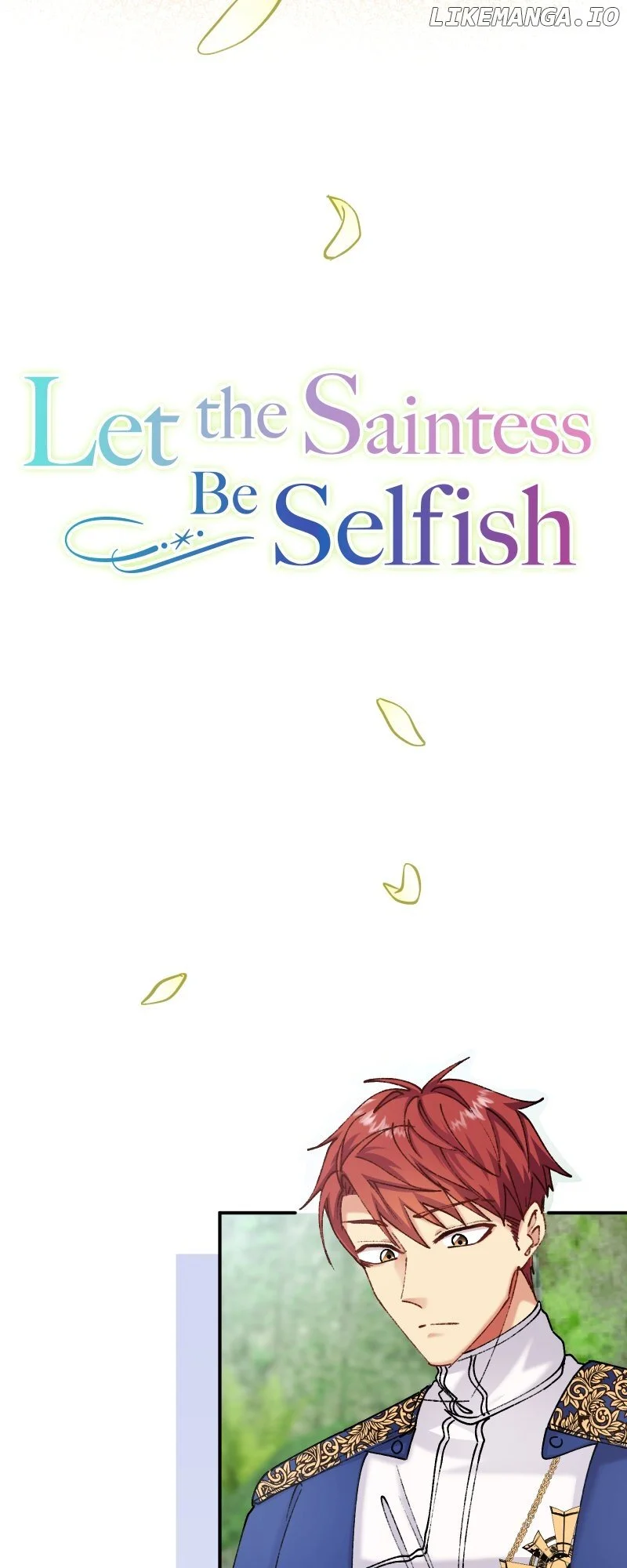 Let The Saintess Be Selfish - Chapter 48