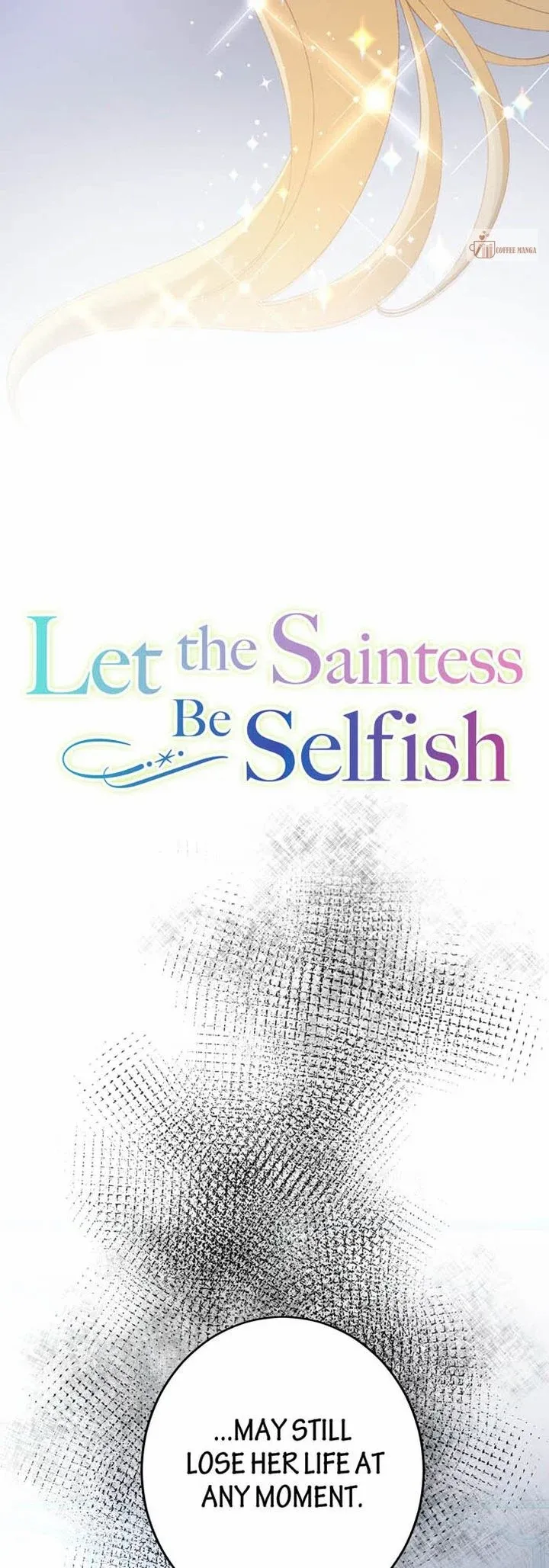 Let The Saintess Be Selfish - Chapter 57