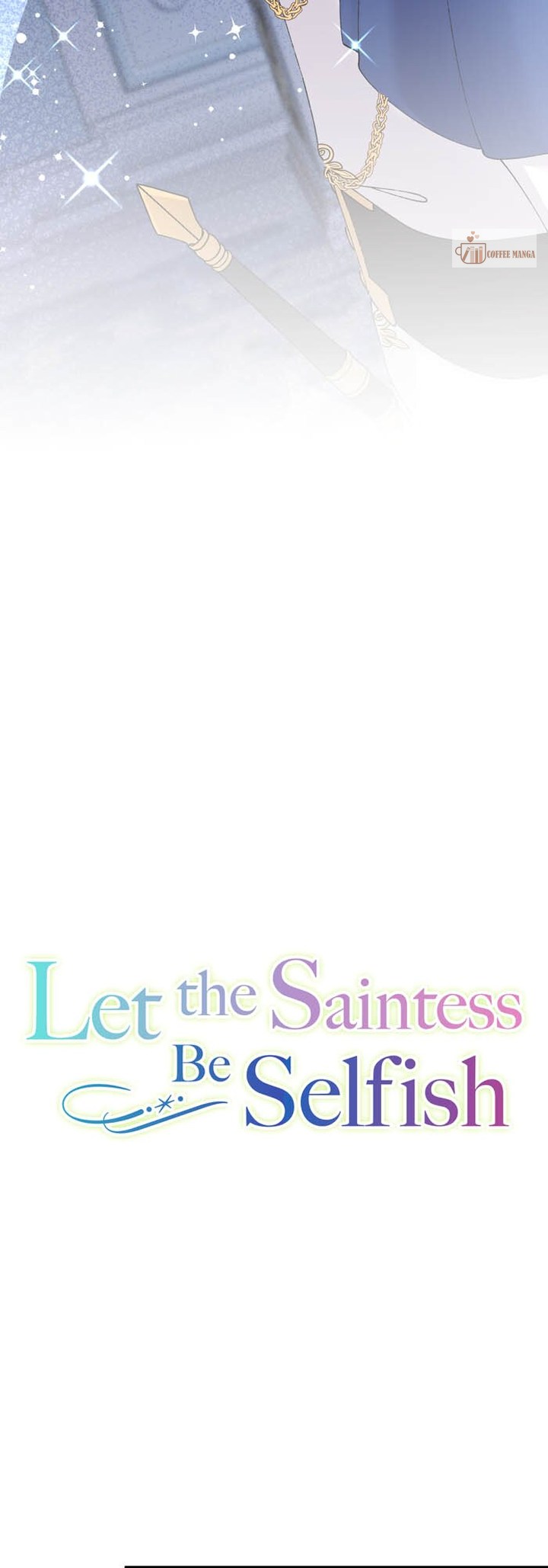 Let The Saintess Be Selfish - Chapter 51