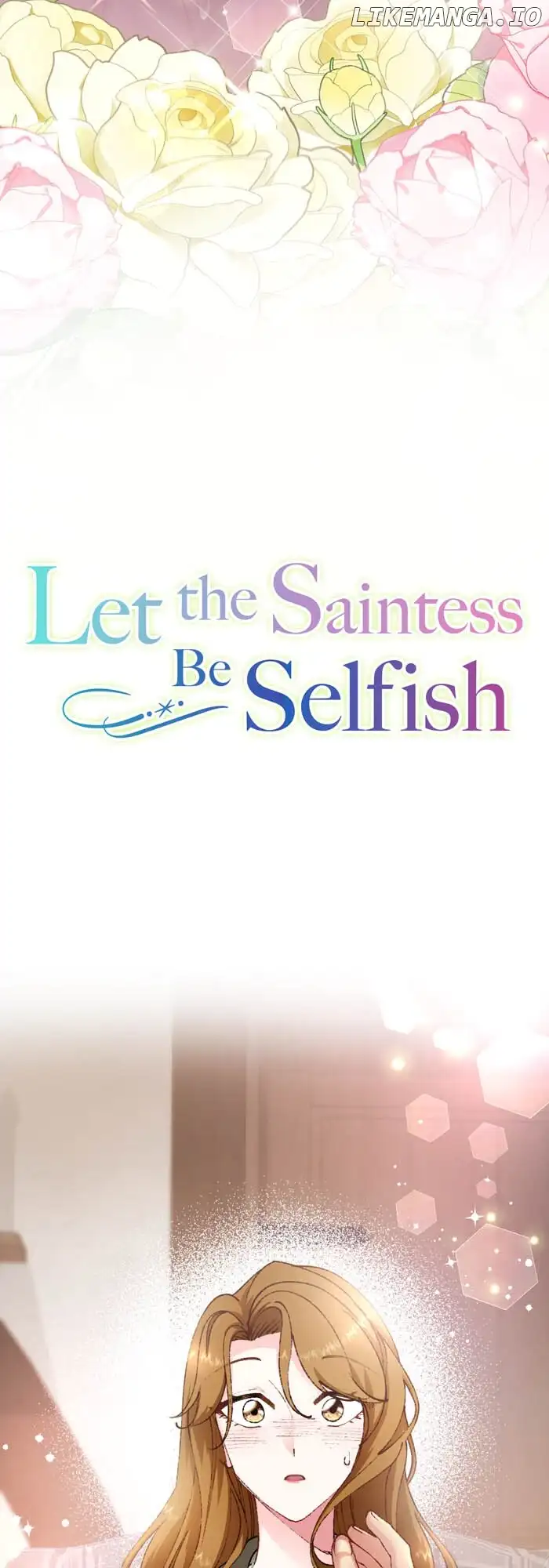 Let The Saintess Be Selfish - Chapter 36