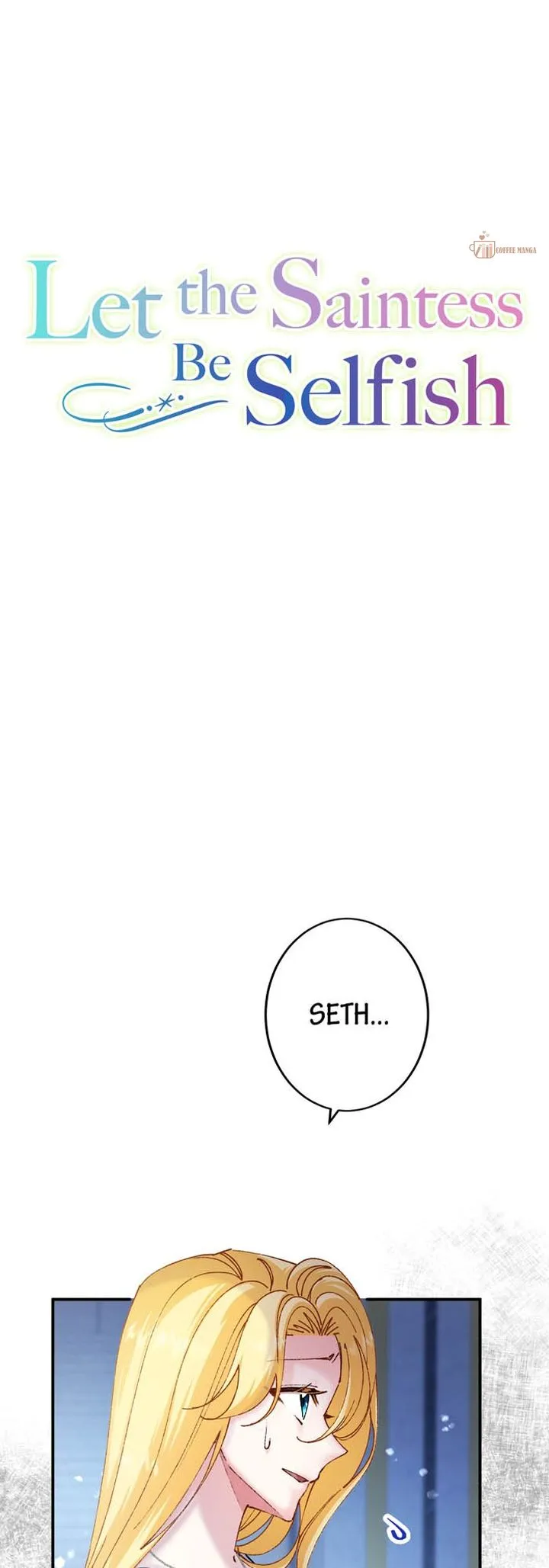 Let The Saintess Be Selfish - Chapter 54